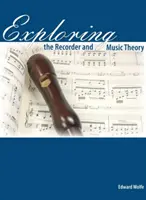 Explorando la flauta dulce y la teoría musical - Exploring the Recorder and Music Theory