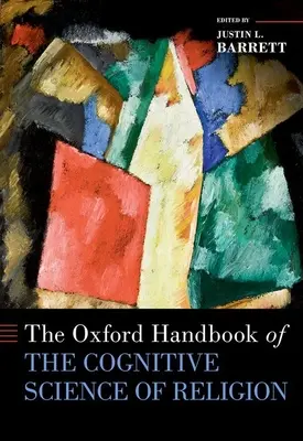 Manual de Oxford sobre la ciencia cognitiva de la religión - The Oxford Handbook of the Cognitive Science of Religion