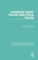 Cuentos de hadas y cuentos populares chinos - Chinese Fairy Tales and Folk Tales