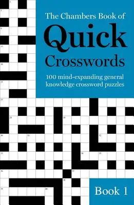 El Libro Chambers de Crucigramas Rápidos, Libro 1 - The Chambers Book of Quick Crosswords, Book 1