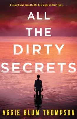 Todos los secretos sucios - All the Dirty Secrets