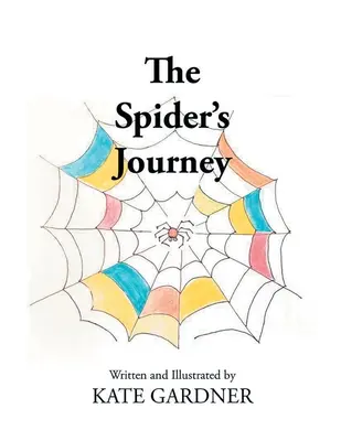 El viaje de la araña - The Spider's Journey