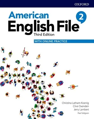 American English File 3e Student Book 2 y Online Practice Pack - American English File 3e Student Book 2 and Online Practice Pack