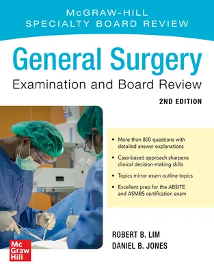 Examen y revisión de la junta de cirugía general, segunda edición - General Surgery Examination and Board Review, Second Edition