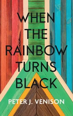 Cuando el arco iris se vuelve negro - When The Rainbow Turns Black