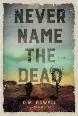 Nunca nombres a los muertos - Never Name the Dead