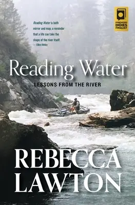 Leer el agua: Lecciones del río - Reading Water: Lessons from the River