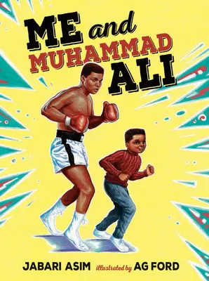 Muhammad Ali y yo - Me and Muhammad Ali