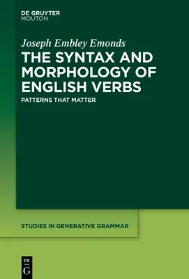 Sintaxis y morfología de los verbos ingleses - The Syntax and Morphology of English Verbs