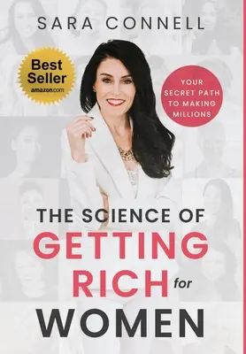 La ciencia de hacerse rico para las mujeres - The Science of Getting Rich for Women