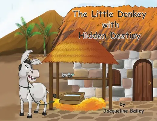 El burrito con destino oculto - The Little Donkey With Hidden Destiny
