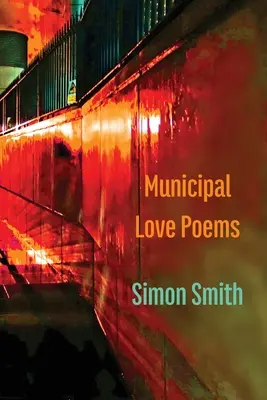 Poemas de amor municipales - Municipal Love Poems