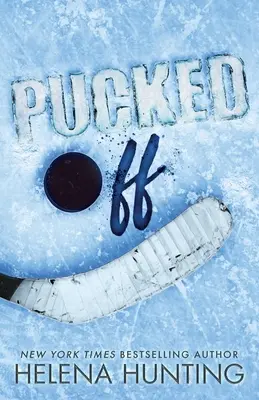 Pucked Off (Edición especial en rústica) - Pucked Off (Special Edition Paperback)