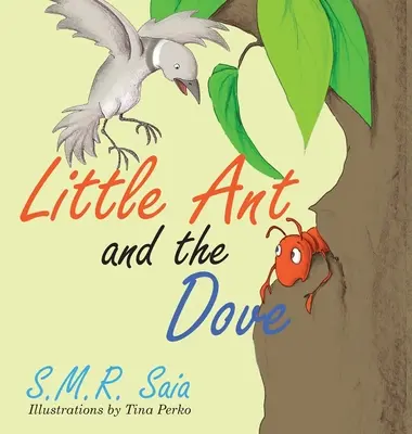 La hormiguita y la paloma Una buena acción merece otra - Little Ant and the Dove: One Good Turn Deserves Another