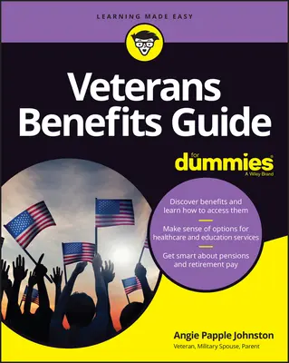 Guía de Beneficios de Veteranos para Dummies - Veterans Benefits Guide for Dummies
