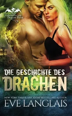 La historia de los dragones - Die Geschichte des Drachen