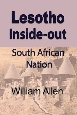 Lesotho del revés: nación sudafricana - Lesotho Inside-out: South African Nation