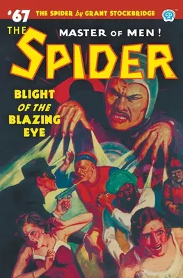 La Araña #67: La plaga del ojo ardiente - The Spider #67: Blight of the Blazing Eye