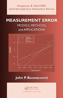 Error de medición: Modelos, métodos y aplicaciones - Measurement Error: Models, Methods, and Applications