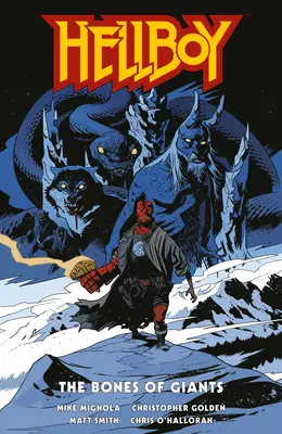 Hellboy: Los huesos de los gigantes - Hellboy: The Bones of Giants
