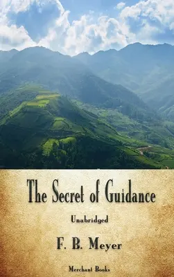 El secreto de la guía - The Secret of Guidance