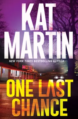 La última oportunidad: Una emocionante novela de suspense - One Last Chance: A Thrilling Novel of Suspense