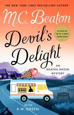 Las delicias del diablo: Un misterio de Agatha Raisin - Devil's Delight: An Agatha Raisin Mystery