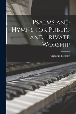 Salmos e himnos para el culto público y privado - Psalms and Hymns for Public and Private Worship