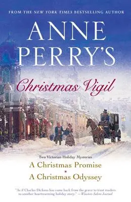 La vigilia de Navidad de Anne Perry: Dos misterios navideños victorianos - Anne Perry's Christmas Vigil: Two Victorian Holiday Mysteries