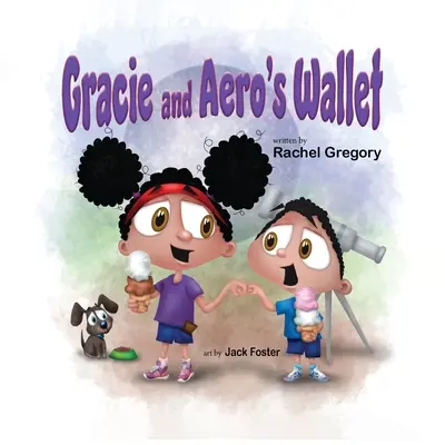 La cartera de Gracie y Aero - Gracie and Aero's Wallet