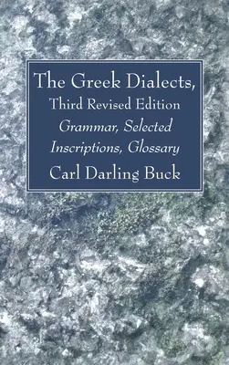 Dialectos griegos, tercera edición revisada - The Greek Dialects, Third Revised Edition