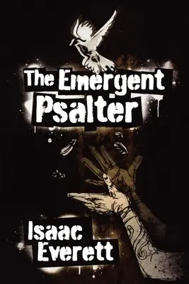 El salterio emergente - The Emergent Psalter