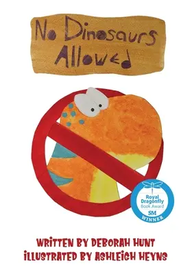 No se admiten dinosaurios - No Dinosaurs Allowed