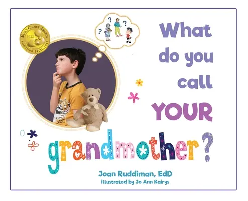 ¿Cómo llamas a tu abuela? - What Do You Call YOUR Grandmother?