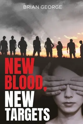 Sangre nueva, objetivos nuevos - New Blood, New Targets