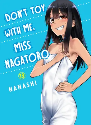 No juegues conmigo, señorita Nagatoro 13 - Don't Toy with Me, Miss Nagatoro 13