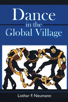 Danza en la aldea global - Dance in the Global Village