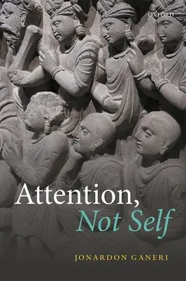 Atención, no yo - Attention, Not Self