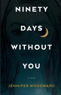 Noventa días sin ti - Ninety Days Without You