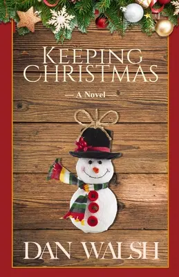 Mantener la Navidad - Keeping Christmas