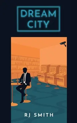 La ciudad de los sueños - Dream City