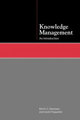 Gestión del conocimiento: Una introducción - Knowledge Management: An Introduction