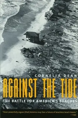 A contracorriente: la batalla por las playas de Estados Unidos - Against the Tide: The Battle for America's Beaches