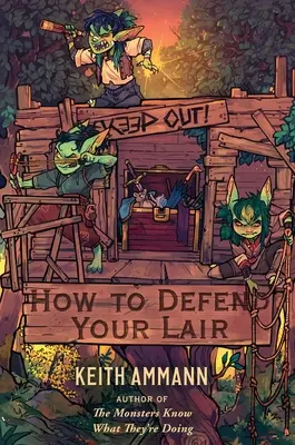 Cómo defender su guarida - How to Defend Your Lair