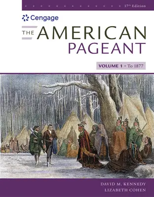 The American Pageant, Volumen I - The American Pageant, Volume I