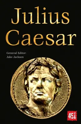 Julio César: Líderes épicos y legendarios - Julius Caesar: Epic and Legendary Leaders