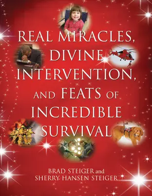 Milagros reales, intervenciones divinas y hazañas de supervivencia increíbles - Real Miracles, Divine Intervention, and Feats of Incredible Survival