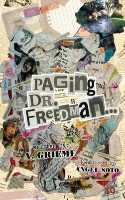Llamando al Dr. Freedman - Paging Dr. Freedman