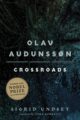 Olav Audunssn: III. Encrucijada - Olav Audunssn: III. Crossroads