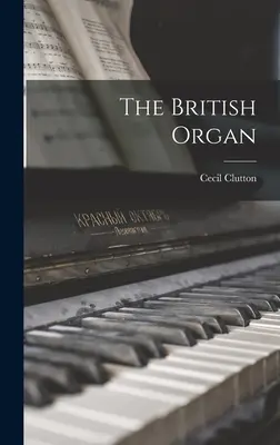 El órgano británico - The British Organ